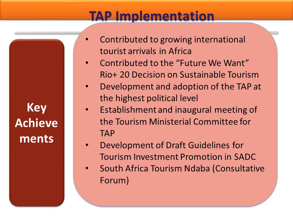 TAP Implementation Key Achievements