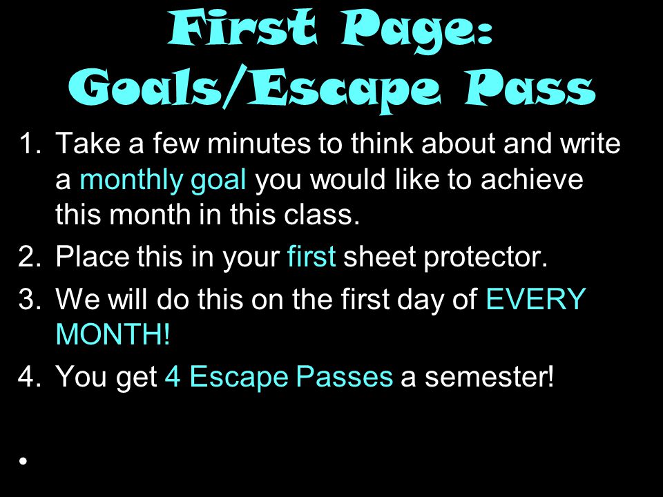 First Page: Goals/Escape Pass