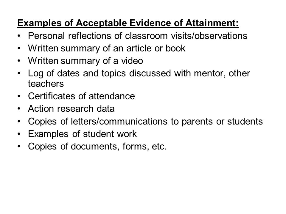 Examples of Acceptable Evidence of Attainment: