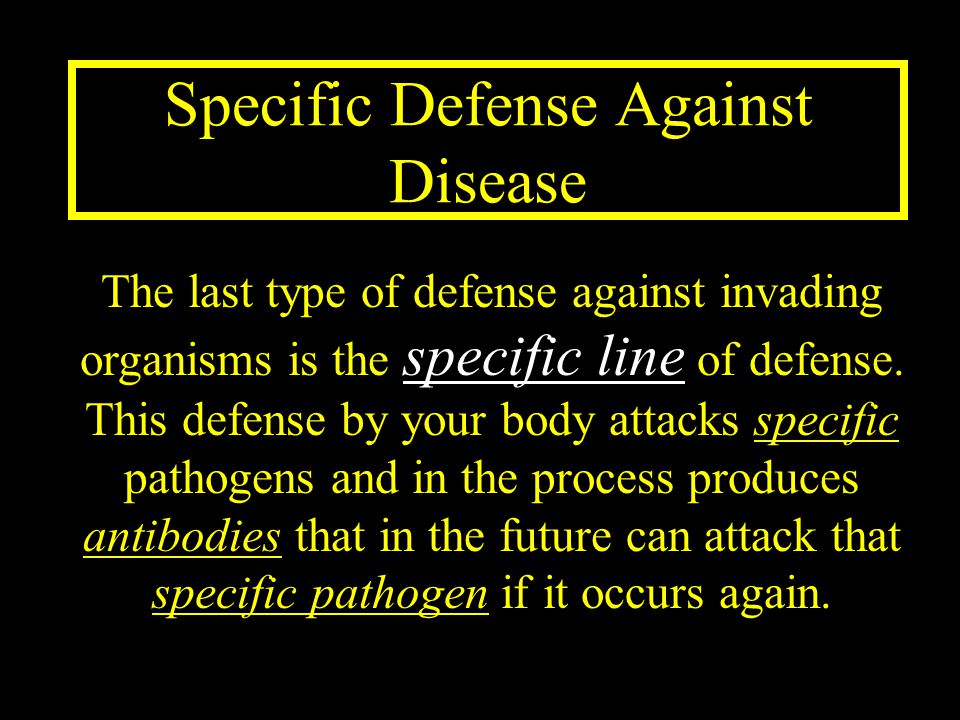 Specific Defense Against Disease