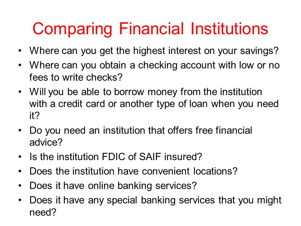 Comparing Financial Institutions