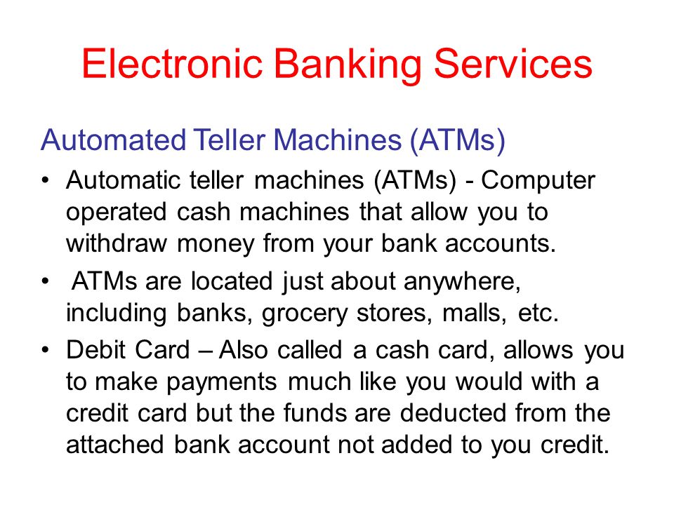 Electronic Banking Services
