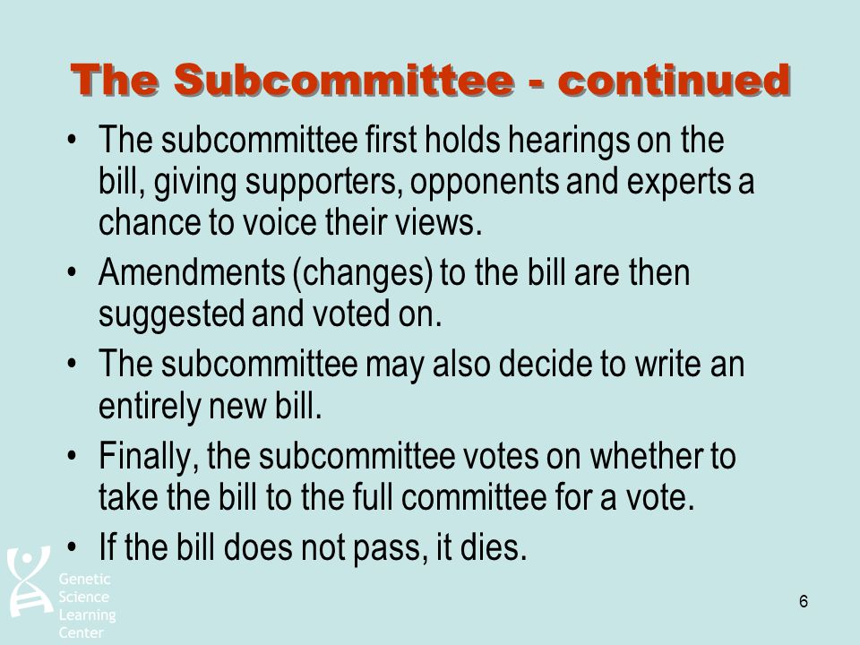 The Subcommittee - continued