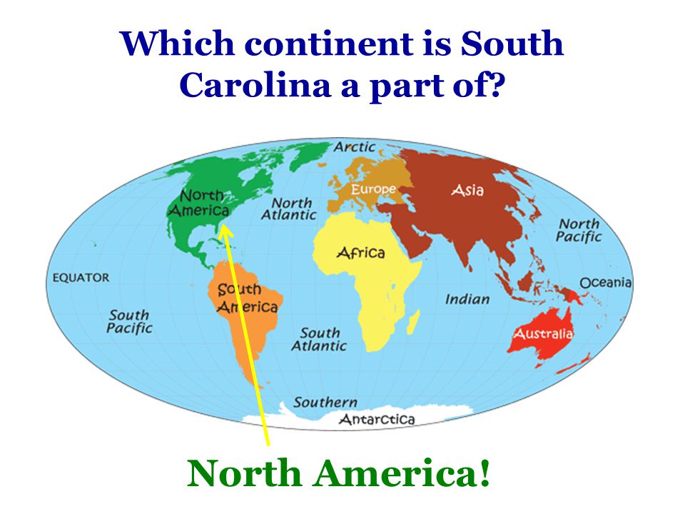 Which continent is South Carolina a part of