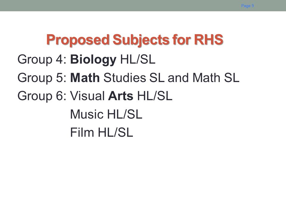 Proposed Subjects for RHS