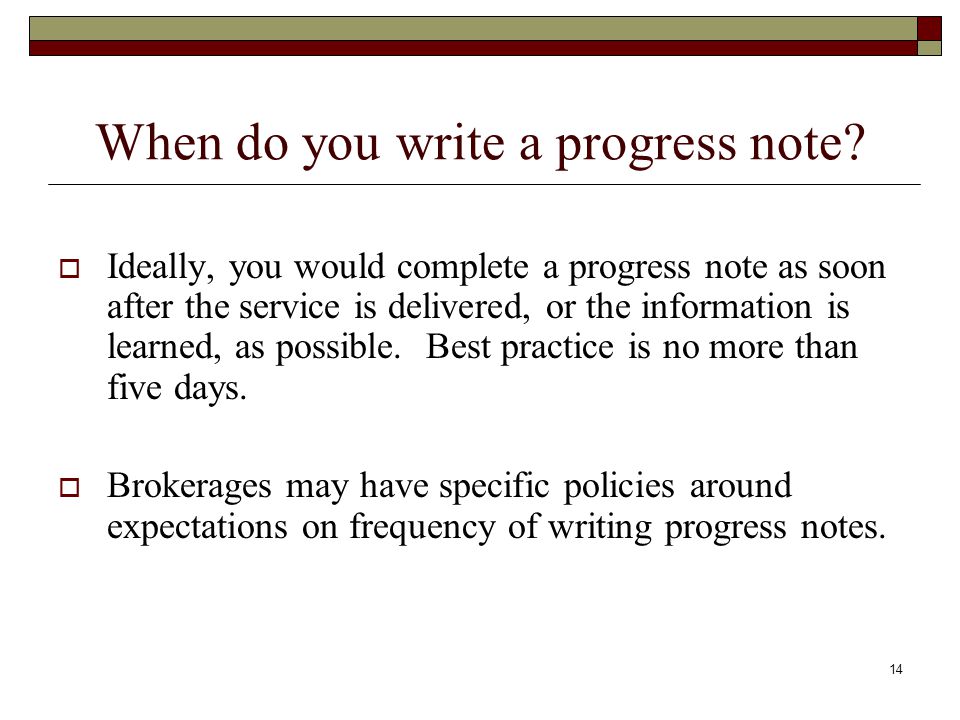 When do you write a progress note