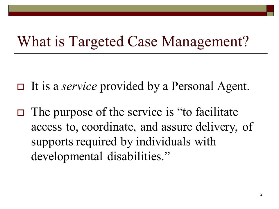 What is Targeted Case Management