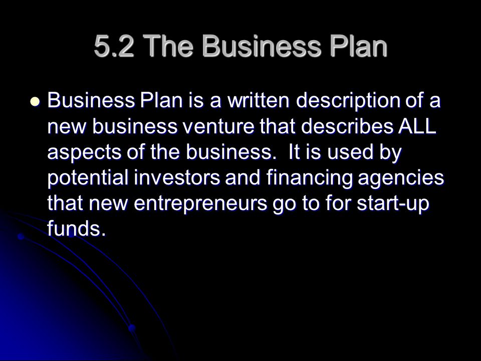 5.2 The Business Plan