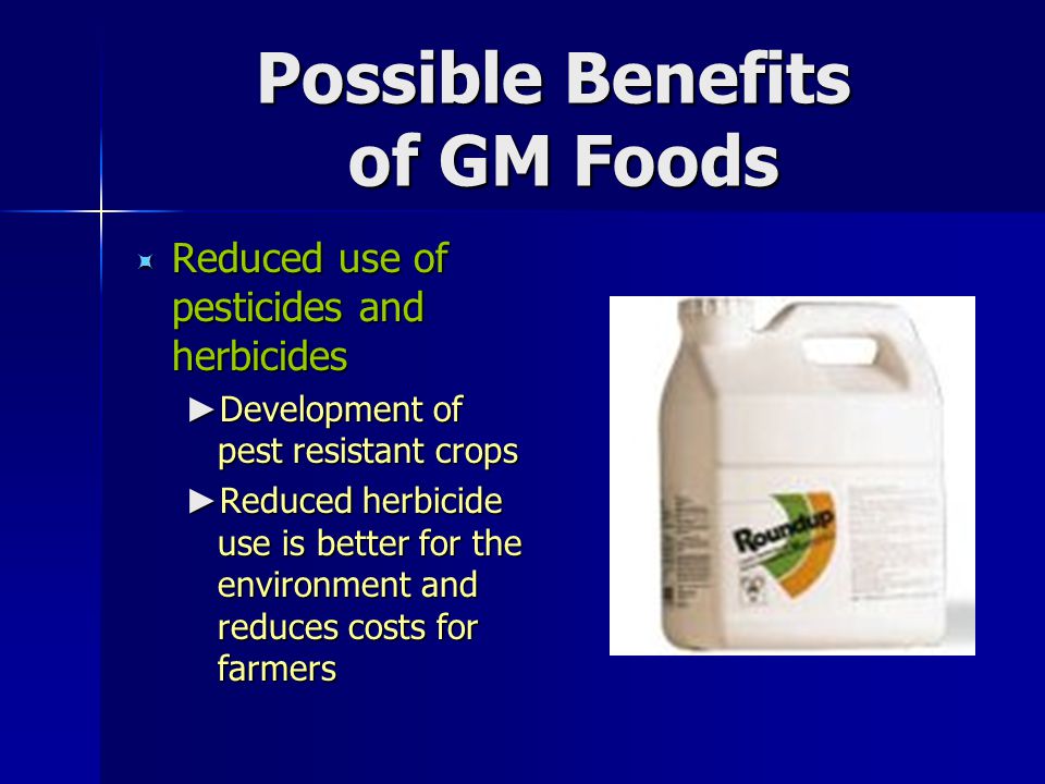 Possible Benefits of GM Foods