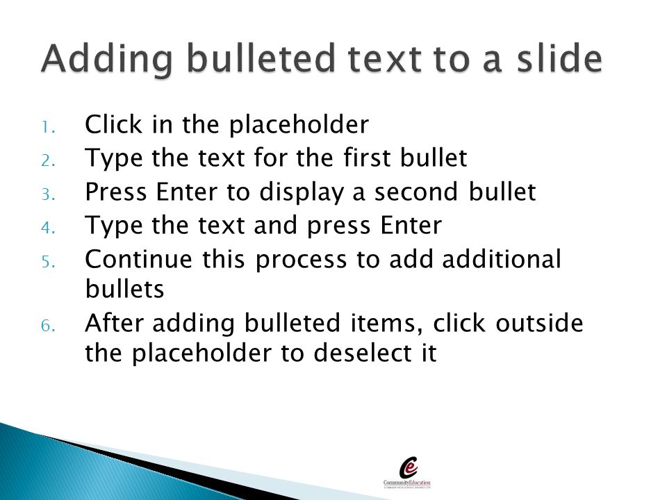 Adding bulleted text to a slide