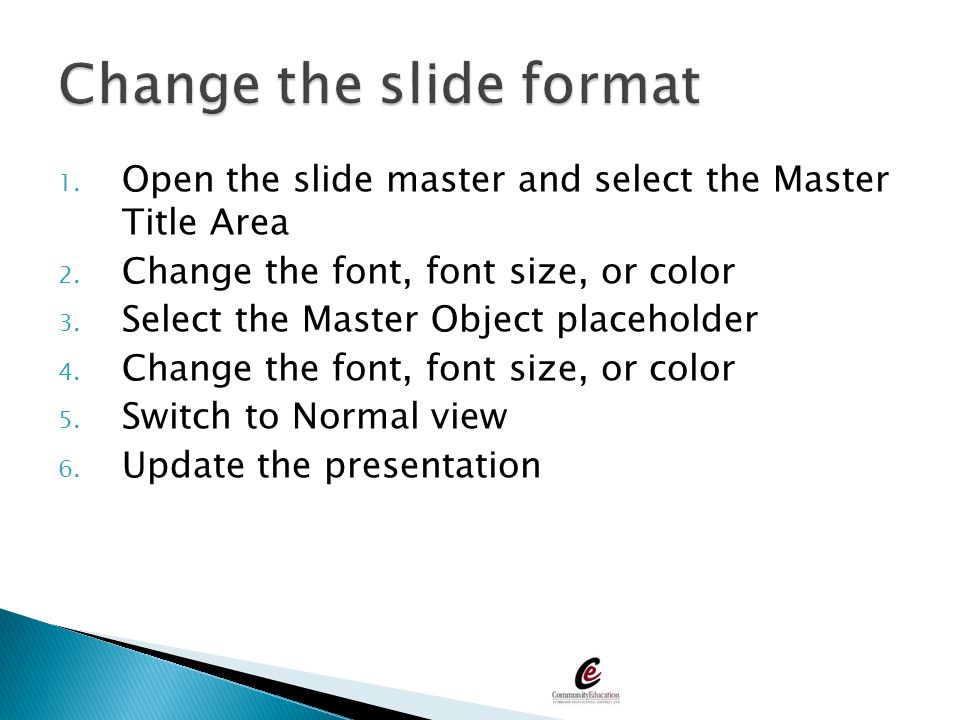 Change the slide format
