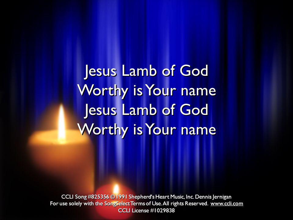 You Are My All in All Jesus Lamb of God Worthy is Your name Jesus 