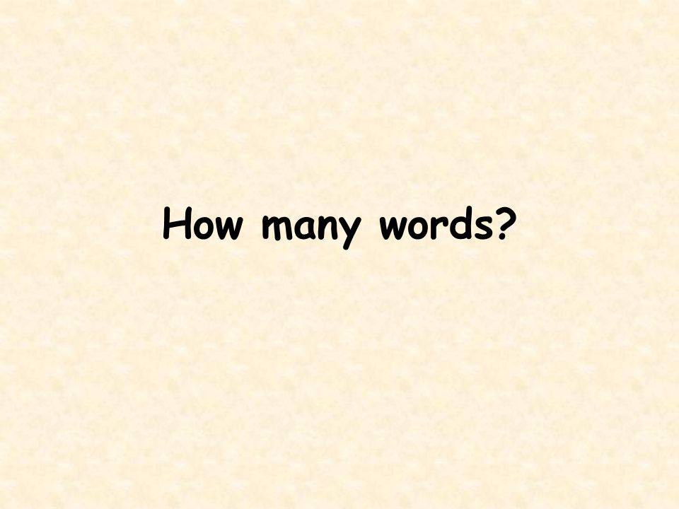 How many words