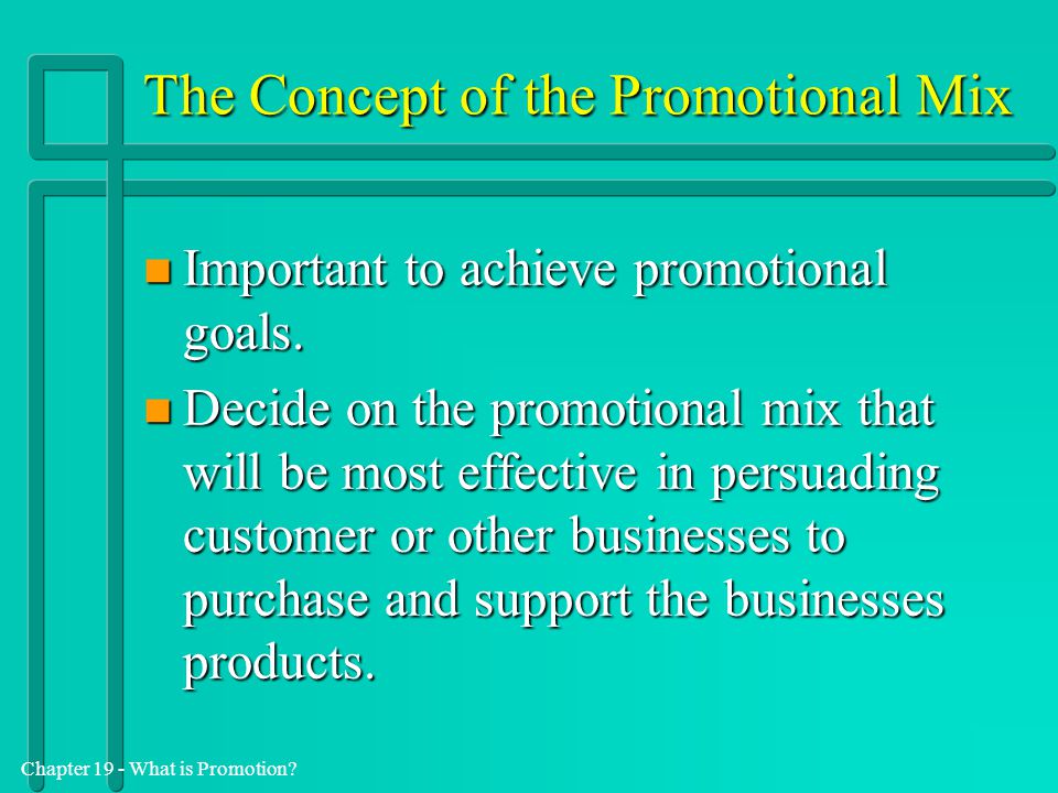 The Concept of the Promotional Mix