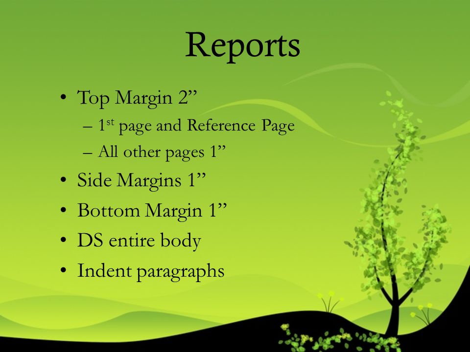 Reports Top Margin 2 Side Margins 1 Bottom Margin 1 DS entire body