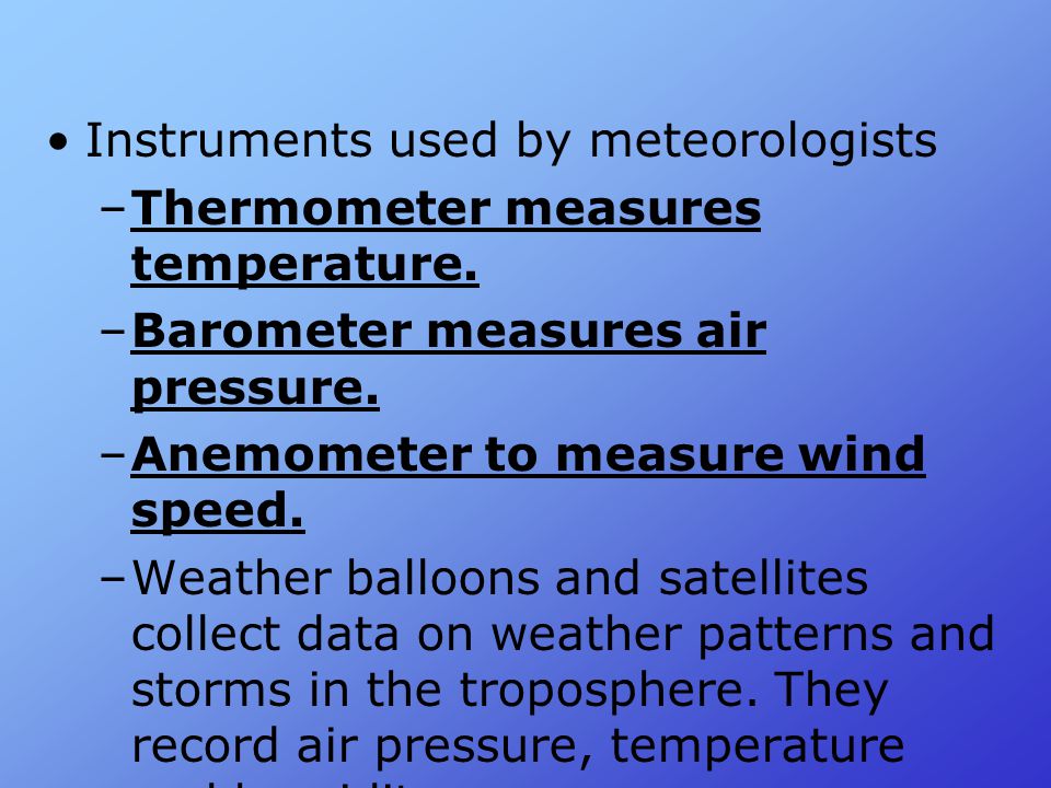 Instruments used by meteorologists