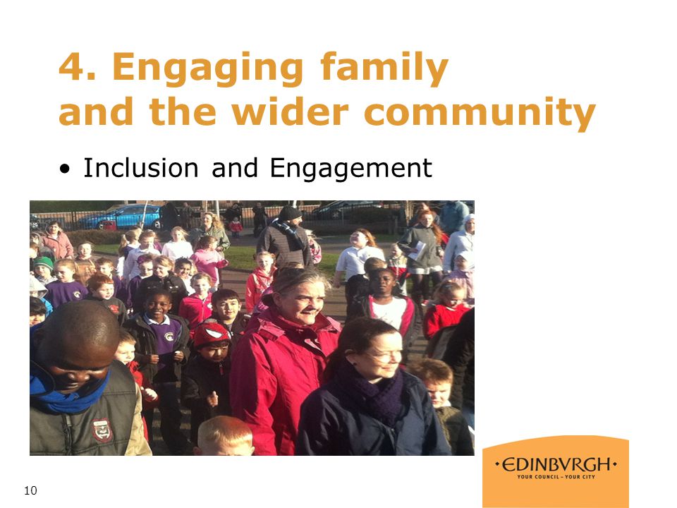 4. Engaging family and the wider community