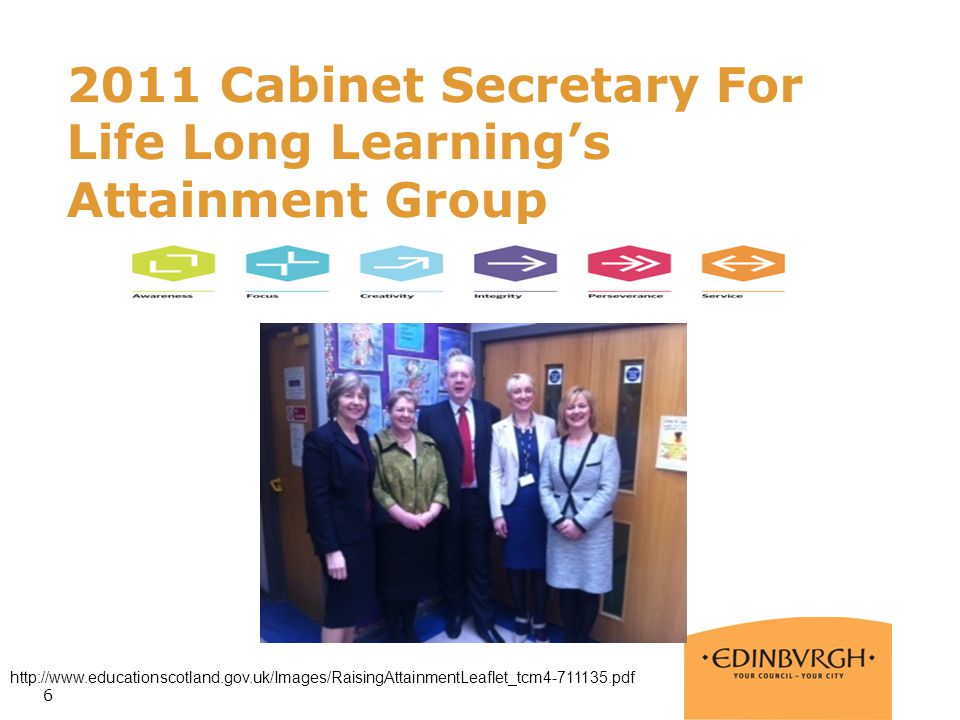 2011 Cabinet Secretary For Life Long Learning’s Attainment Group