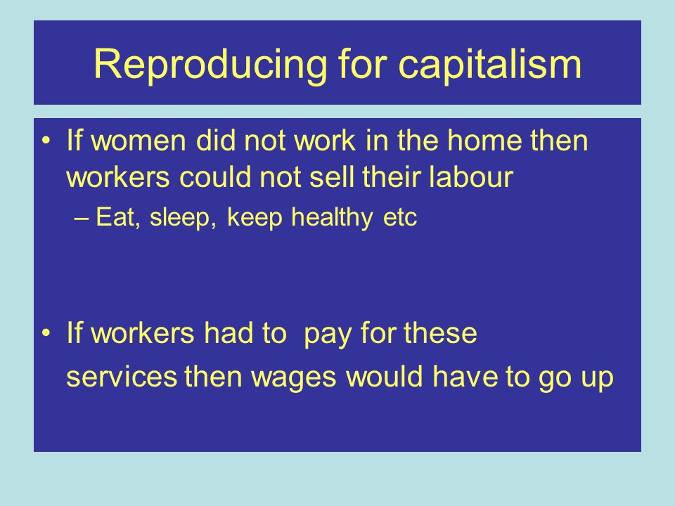 Reproducing for capitalism