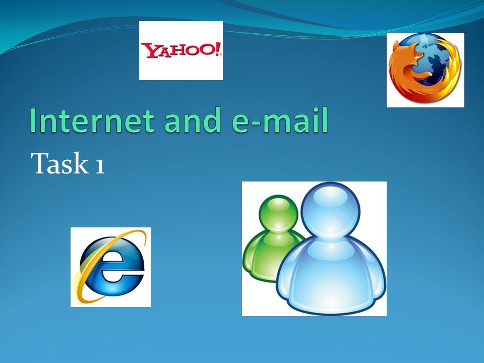 Internet and  Task 1