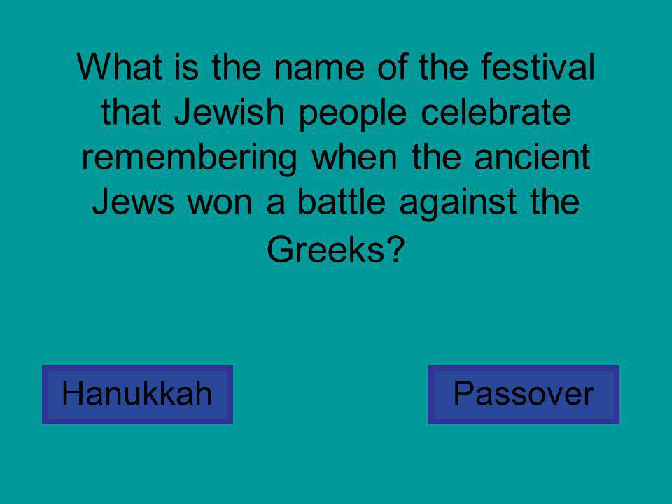 What is the name of the festival that Jewish people celebrate remembering when the ancient Jews won a battle against the Greeks