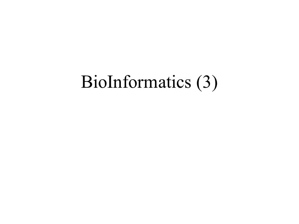 BioInformatics (3)