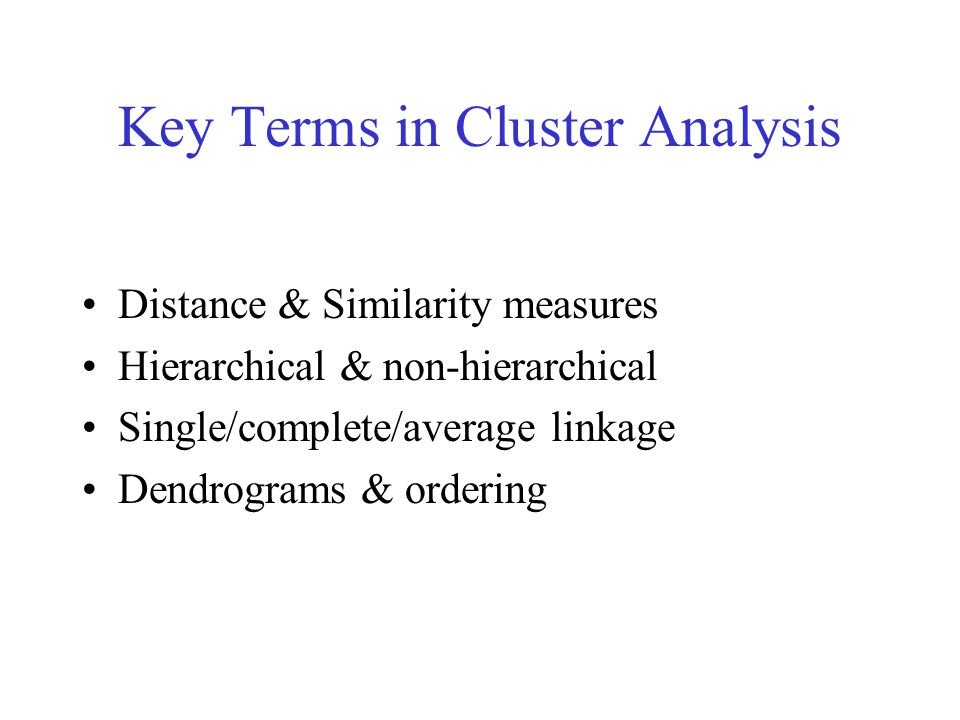 Key Terms in Cluster Analysis