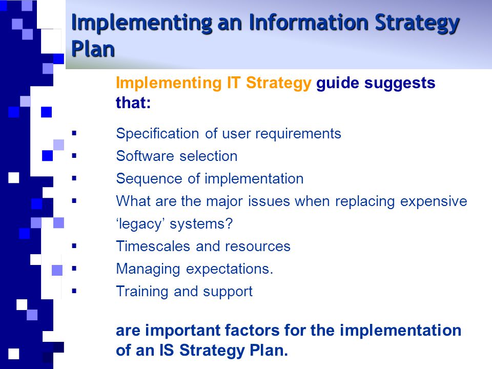 Implementing an Information Strategy Plan