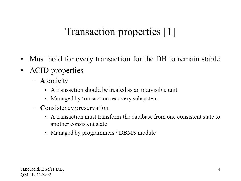 Transaction properties [1]