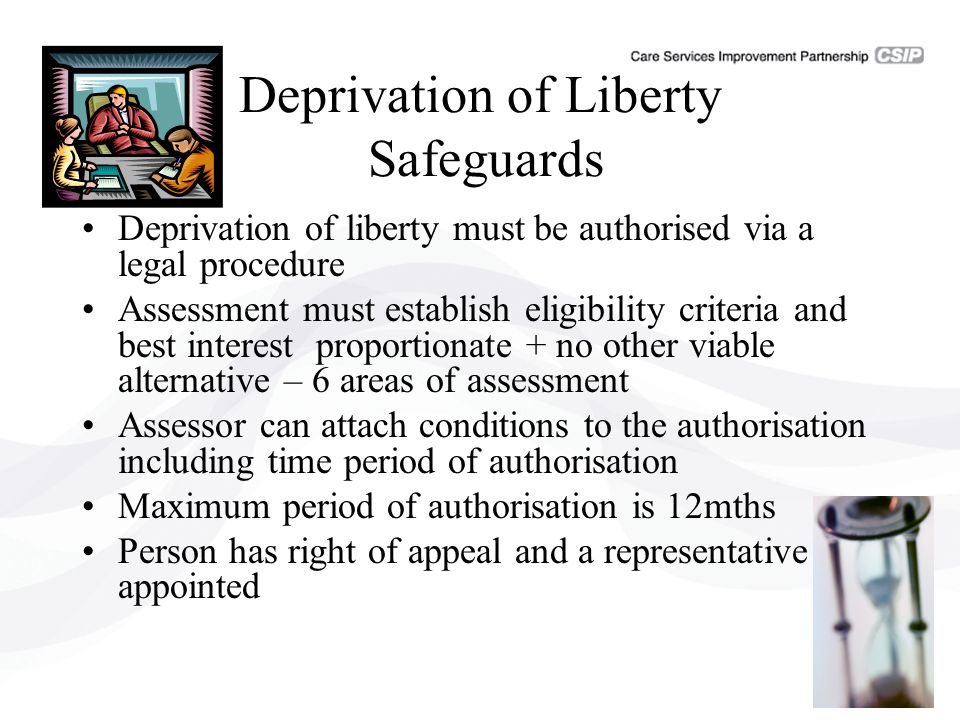 Deprivation of Liberty Safeguards