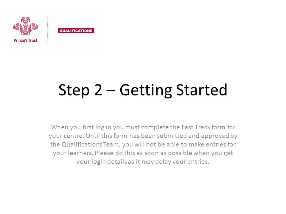 Step 2 – Getting Started