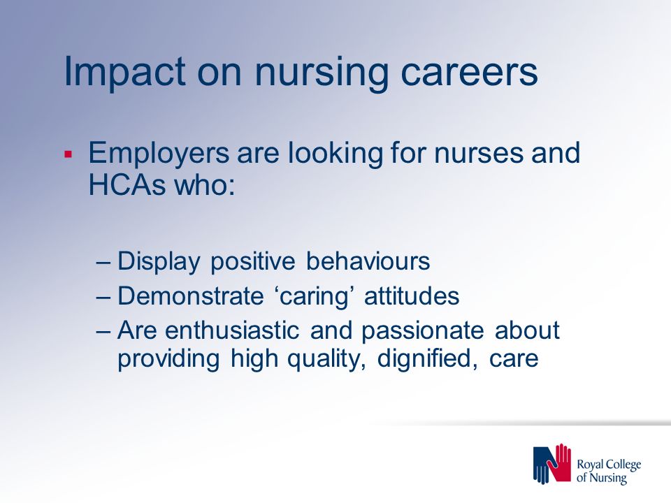 Impact on nursing careers