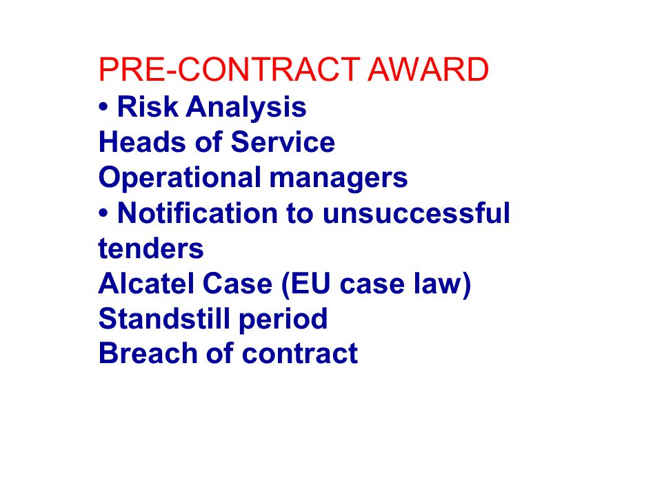 PRE-CONTRACT AWARD • Risk Analysis Heads of Service