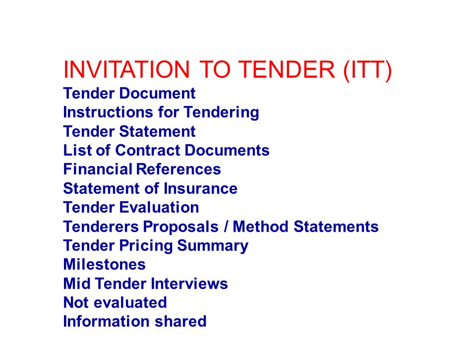 INVITATION TO TENDER (ITT)