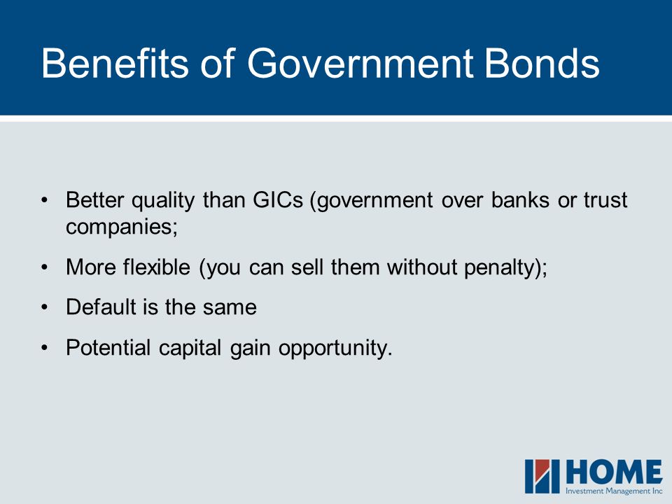 Benefits of Government Bonds