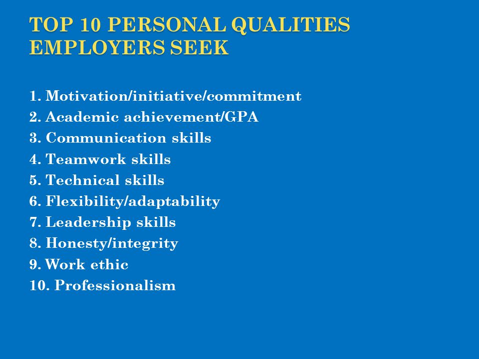Top 10 Personal Qualities Employers Seek