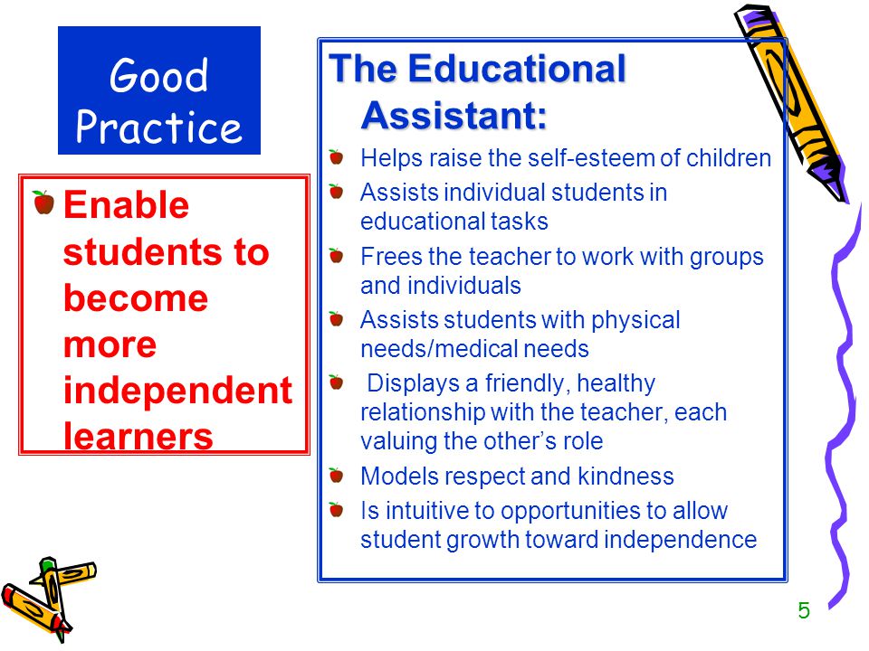 Good Practice The Educational Assistant: