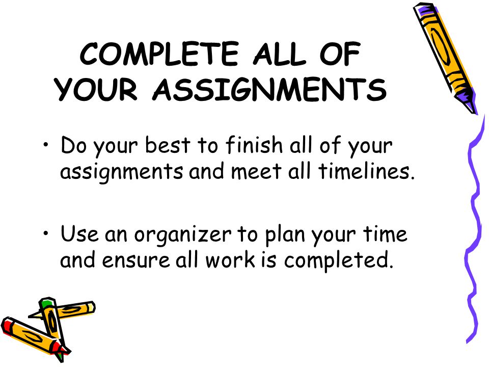 COMPLETE ALL OF YOUR ASSIGNMENTS