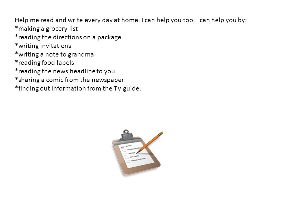 Help me read and write every day at home. I can help you too