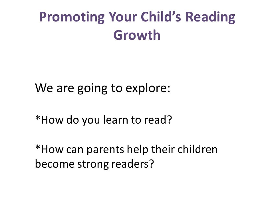 Promoting Your Child’s Reading Growth