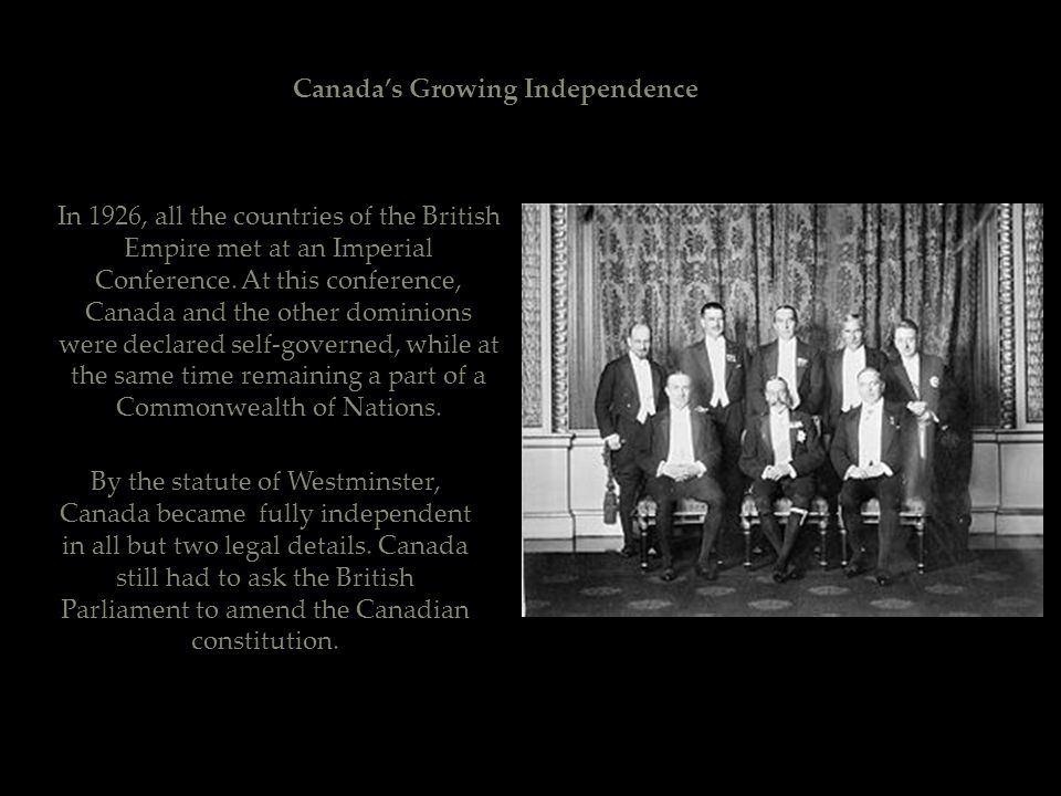 when did canada become fully independent