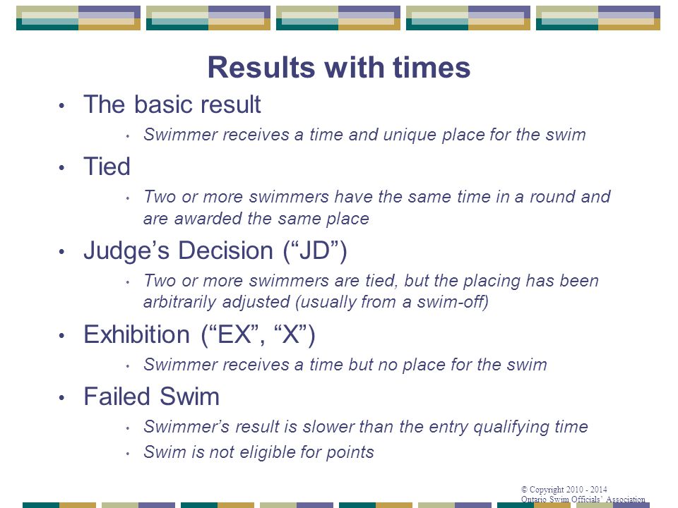 Results with times The basic result Tied Judge’s Decision ( JD )