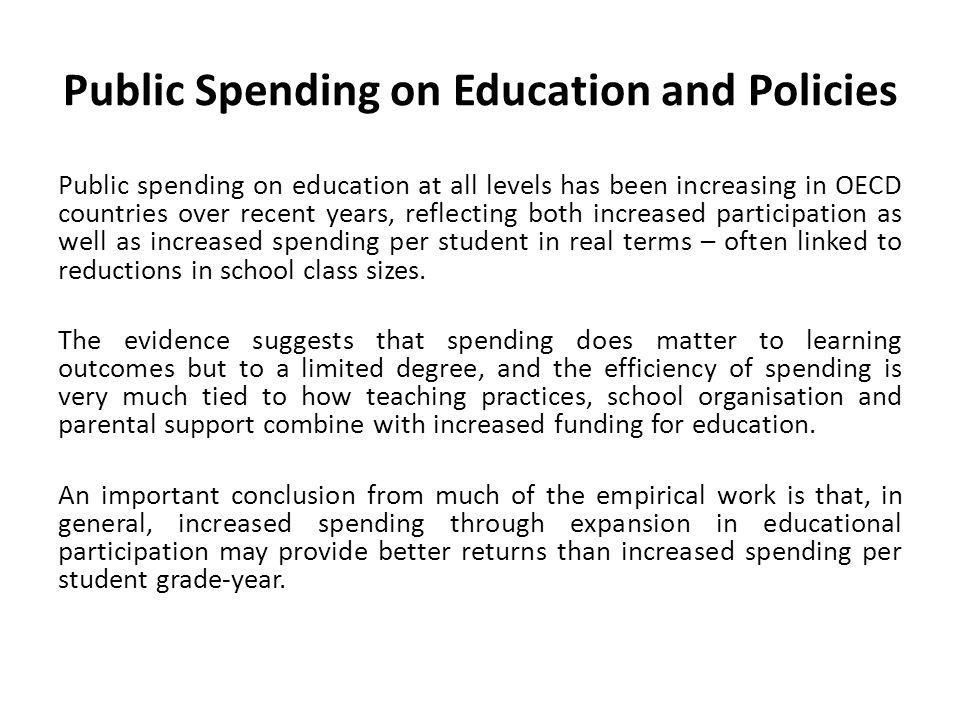 Public Spending on Education and Policies