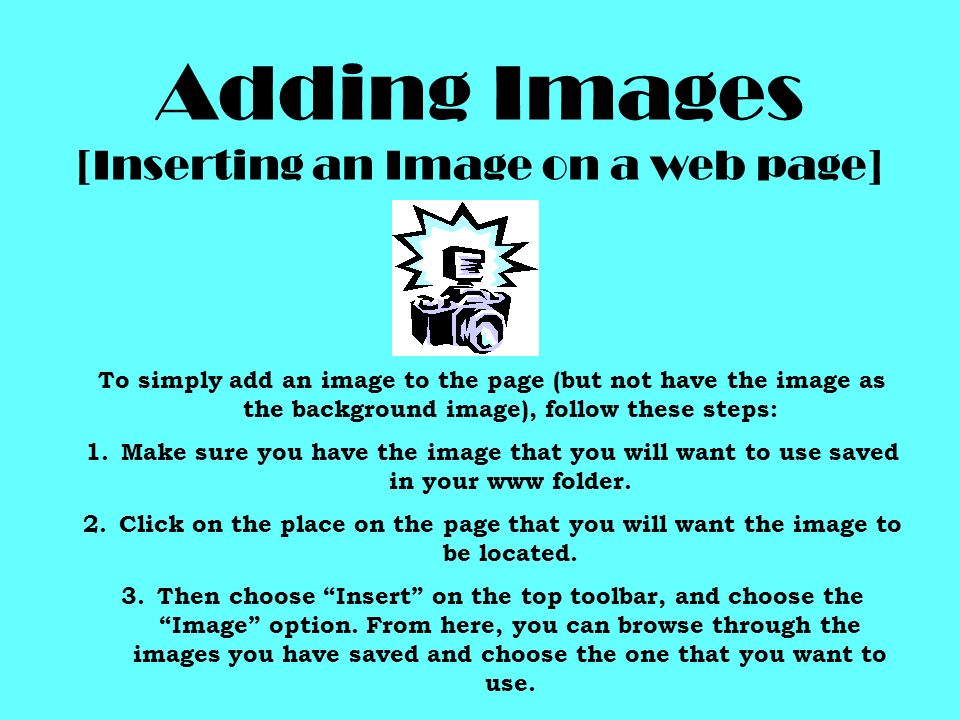Adding Images [Inserting an Image on a web page]