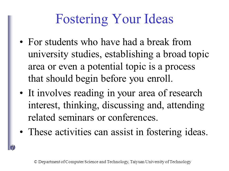 Fostering Your Ideas