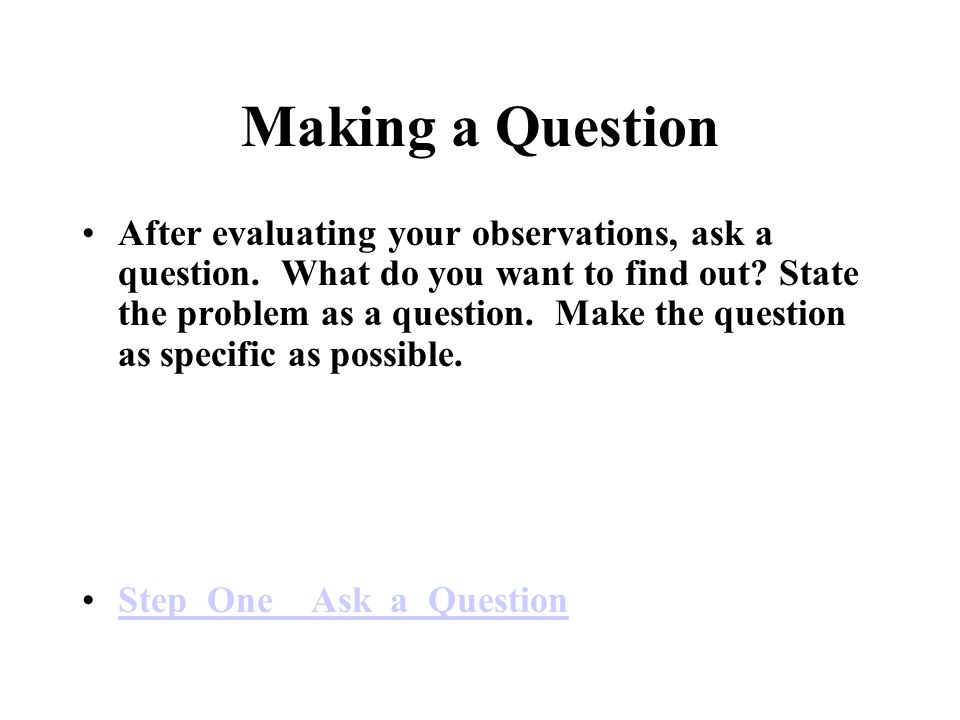 Making a Question