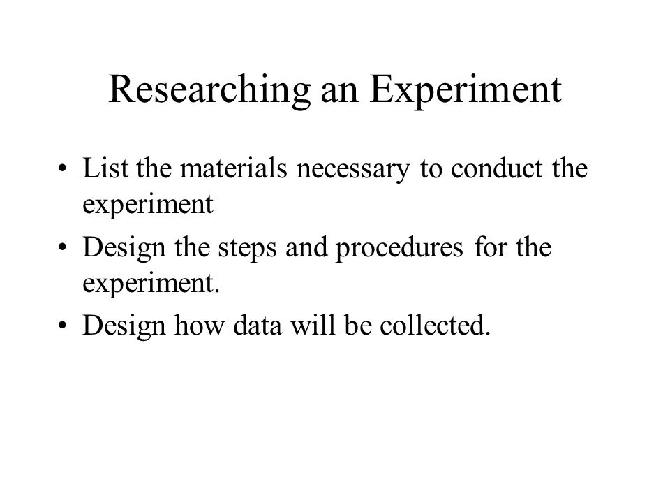 Researching an Experiment