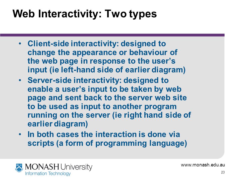 Web Interactivity: Two types