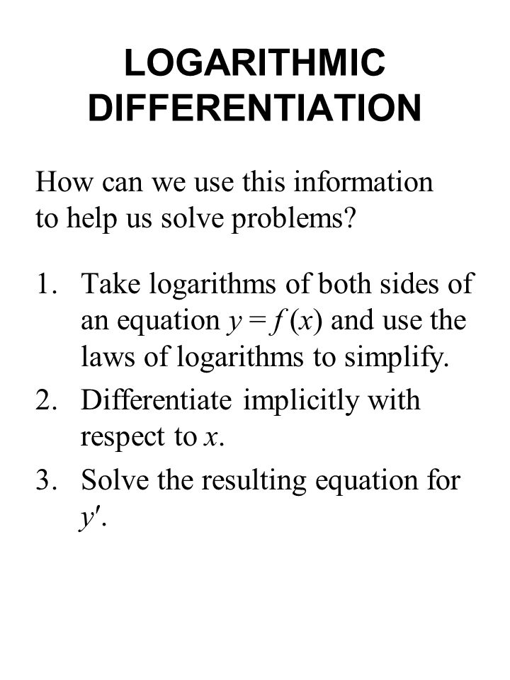 LOGARITHMIC DIFFERENTIATION