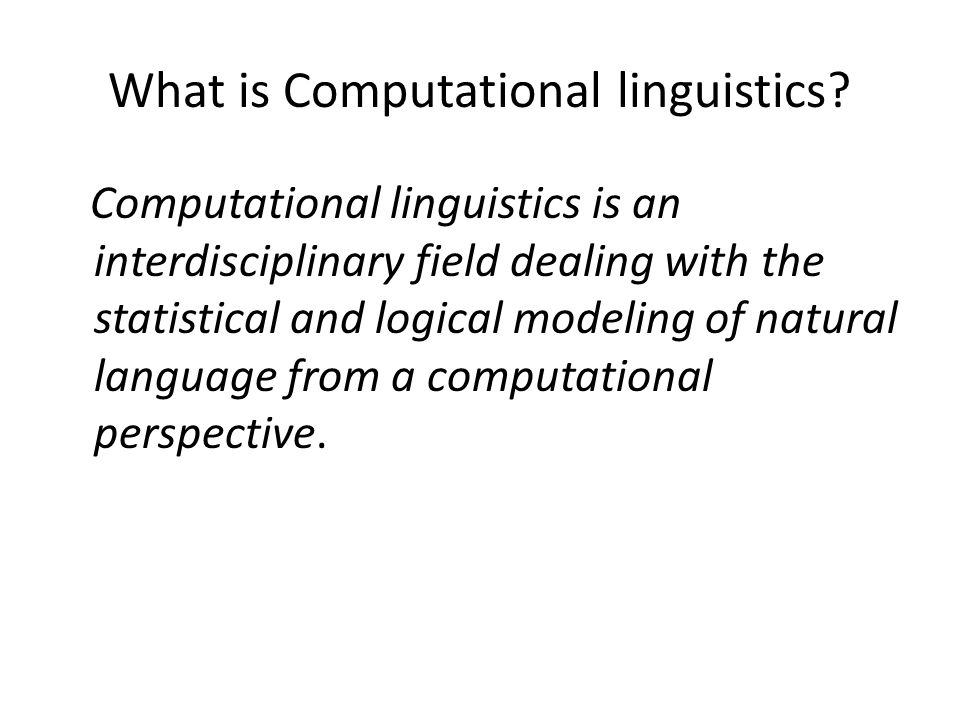 Introduction to Computational Linguistics - ppt download